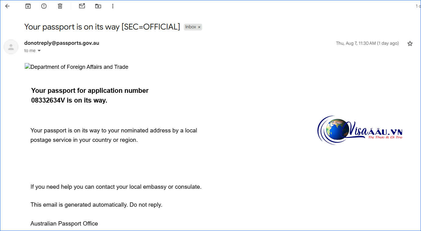 Cơ quan lãnh sự Úc sẽ thông báo kết quả xứ lý qua email khi quá trình cấp hộ chiếu Úc đã xong